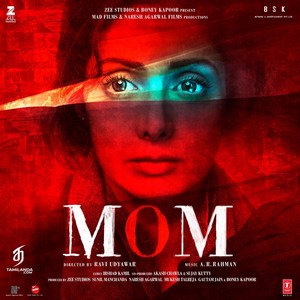 Mom (2017) (A.R. Rahman)